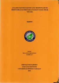 Analisis Faktor-Faktor Yang Mempengaruhi Profitabilitas Perusahaan Badan Usaha Milik Negara