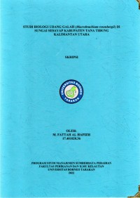 Studi Biologi Udang Galah (Macrobrachium rosenbergii) Di Sungai Sesayap Kabupaten Tana Tidung Kalimantan Utara