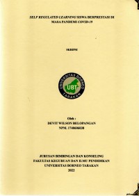 Self Regulated Learning Siswa Berprestasi Di Masa Pandemi Covid-19