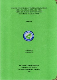 Analisis Pengendalian Persediaan Bahan Baku Media Tanam Jamur Tiram Di UMKM Aqsha Kelurahan Gunung Lingkas Kecamatan Tarakan Timur