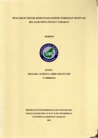 Pengaruh Teknik Diskusi Kelompok Terhadap Motivasi Belajar Siswa Di MAN Tarakan