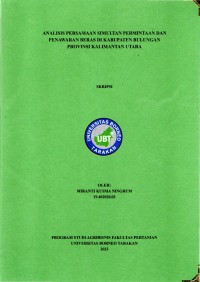 Analisis Persamaan Simultan Permintaan Dan Penawaran Beras Di Kabupaten Bulungan Provinsi Kalimantan Utara
