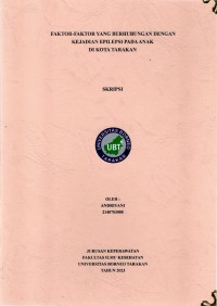 Faktor-Faktor Yang Berhubungan Dengan Kejadian Epilepsi Pada Anak Di Kota Tarakan