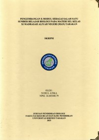 Pengembangan E-Modul Sebagai Salah Satu Sumber Belajar Biologi Pada Materi Sel Kelas XI Madrasah Aliyah Negeri (MAN) Tarakan