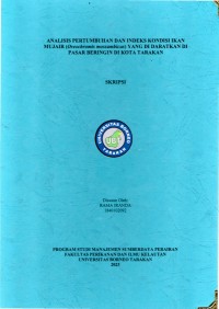 Analisis Pertumbuhan Dan Indeks Kondisi Ikan Mujair (Oreochromis mossambicus) Yang Didaratkan Di Pasar Beringin Di Kota Tarakan