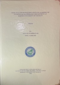 Need Analysis In English Language Learning Of Students Of Mathematics Department At Borneo University Of Tarakan