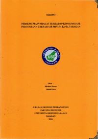 Persepsi Masyarakat Terhadap Konsumsi Air  Perusahaan Daerah Air Minum Kota Tarakan