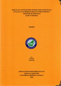 Hubungan Fintech Peer To Peer (P2P) Lending Dan Jumlah  Uang Beredar Dengan Pertumbuhan Ekonomi Di Indonesia Tahun ( 2018-2023)