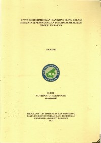 Upaya Guru Bimbingan Dan Konseling Dalam Mengatasi Perundungan Di Madrasah Aliyah Negeri Tarakan
