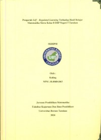 Pengaruh Self Regulated Learning Terhadap Hasil Belajar Matematika Siswa Kelas 8 SMP Negeri 5 Tarakan