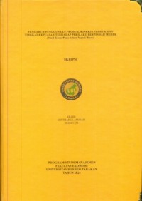 Pengaruh Penggunaan Produk, Kinerja Produk Dan Tingkat Kepuasan Terhadap Perilaku Berpindah Merek ( Studi Kasus Pada Sabun Mandi Biore)