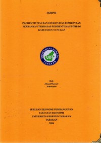 Produktivitas Dan Efektivitas Pembiayaan Perbankan Terhadap Pembentukan PDRB Di Kabupaten Nunukan