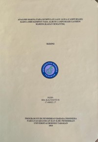 Analisis Makna Pada Kumpulan Lagu Jawa (Campursari) Karya Didi Kempot Pada Album Campursari Gandem Marem (Kajian Semantik)