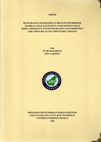 Meningkatkan Keterampilan Menulis Puisi Berbasis Kearifan Lokal Kalimantan Utara Menggunakan Model Cooperative Integrated Reading And Composition (CIRC) Siswa Kelas VIII-I SMP Negeri 2 Tarakan