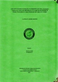 Uji Antagonis Cendawan Endofit Gulma (Axonopus compressus) Dalam Menekan Fusarium oxysporum Pada Tanaman Cabai Merah Secara In Vitro
