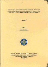 Efektivitas Teknik Desensitisasi Sistematis Untuk Mengurangi Kecemasan Belajar Siswa Kelas VIII Di SMP Negeri 7 Tarakan Tahun Pelajaran 2018/2019