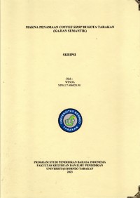 Makna Penamaan Coffee Shop Di Kota Tarakan (Kajian Semantik)
