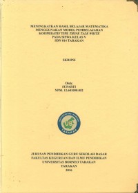 Meningkatkan Hasil Belajar Matematika Menggunakan Model Pembelajaran Kooperatif Tipe Think Talk Write Pada Siswa Kelas V SDN 014 Tarakan