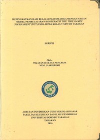 Meningkatkan Hasil Belajar Matematika Menggunakan Model Pembelajaran Kooperatif Tipe Teams Games Tournament (TGT) Pada Siswa Kelas V SDN 033 Tarakan