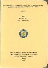 Pengembangan LKS Berbasis Keterampilan Tema Indahnya Kebersamaan Kelas IV SDN Utama 1 Tarakan