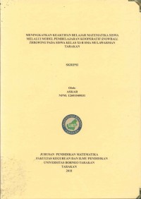 Meningkatkan Keaktifan Belajar Matematika Siswa Melalui Model Pembelajaran Kooperatif Snowball Throwing Pada Siswa Kelas XI-B SMA Mulawarman Tarakan