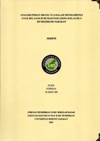 Analisis Peran Orang Tua Dalam Mendampingi Anak Belajar Di Rumah Pada Siswa Kelas III-A SD Negeri 034 Tarakan