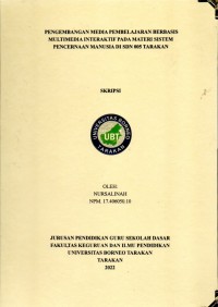 Pengembangan Media Pembelajaran Berbasis Multimedia Interaktif Pada Materi Sistem Pencernaan Manusia Di SDN 005 Tarakan
