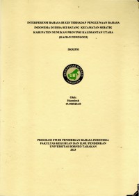Interferensi Bahasa Bugis Terhadap Penggunaan Bahasa Indonesia Di Desa Sei Batang Kecamatan Sebatik Kabupaten Nunukan Provinsi Kalimantan Utara (Kajian Fonologi)