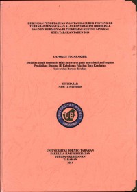 Hubungan Pengetahuan Wanita Usia Subur Tentang KB Terhadap Penggunaan Alat Kontrasepsi Hormonal Dan Nonhormonal Di Puskesmas Gunung Lingkas Kota Tarakan Tahun 2014