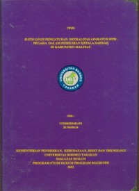 Ratio Legis Pengaturan  Netralitas Aparatur Sipil  Negara  Dalam Pemilihan Kepala Daerah   Di Kabupaten Malinau
