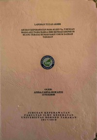 Asuhan Keperawatan Pada Klien Tn. P Dengan Masalah Utama Harga Diri Rendah Kronis Di Ruang Teratai Rumah Sakit Umum Daerah Tarakan