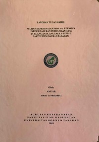 Asuhan Keperawatan Pada An. S Dengan Infeksi Saluran Pernafasan Atas Di Ruang Anak Anggrek B Rumah Sakit Umum Daerah Tarakan