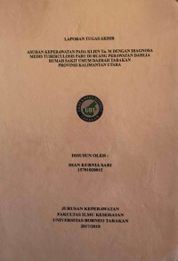 Asuhan Keperawatan Pada Klien Tn. M Dengan Diagnosa Medis Tuberculosis Paru Di Ruang Perawatan Dahlia Rumah Sakit Umum Daerah Tarakan Provinsi Kalimantan Utara