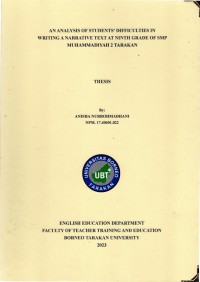 An Analysis Of Students’ Difficulties In Writing A Narrative Text At Ninth Grade Of SMP Muhammadiyah 2 Tarakan