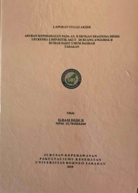 Asuhan Keperawatan Pada An. D Dengan Diagnosa Medis Leukemia Limfositik Akut Di Ruang Anggrek B Rumah Sakit Umum Daerah Tarakan