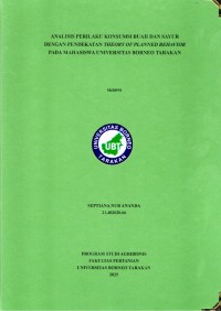 Analisis Perilaku Konsumsi Buah Dan Sayur Dengan Pendekatan Theory Of Planned Behavior Pada Mahasiswa Universitas Borneo Tarakan