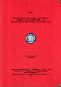 KEWENANGAN KEPALA DESA BUONG BARU KABUPATEN TANA TIDUNG DALAM MENERAPKAN DISIPLIN KERJA APARATUR DESA
