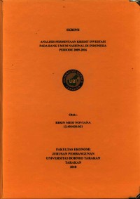 Analisis Permintaan Kredit Investasi Pada Bank Umum Nasional Di Indonesia Periode 2009-2016