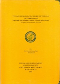Pengaruh Likuiditas Dan Leverage Terhadap Nilai Perusahaan (Studi Kasus Pada Perusahaan Properti & Real Estate Yang Terdaftar Di Bursa Efek Indonesia Tahun 2010-2016)