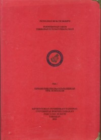 Permohonan Grasi Terhadap Putusan Pidana Mati
