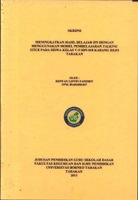 Meningkatkan Hasil Belajar IPS Dengan Menggunakan Model Pembelajaran Talking Stick Pada Siswa Kelas V-5 SDN 018 Karang Rejo Tarakan