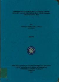 Perbandingan TKG Dan IKG Dalam Skala Rasio Kelamin Dan Uji Fekunditas Ikan Nomei (Harpadon nehereus Hamilton, 1822)