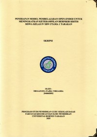PENERAPAN MODEL PEMBELAJARAN OPEN-ENDED UNTUK MENINGKATKAN KETERAMPILAN BERPIKIR KRITIS SISWA KELAS IV SDN UTAMA 1 TARAKAN