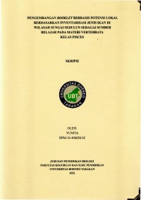 Pengembangan Booklet Berbasis Potensi Lokal Berdasarkan Inventarisasi Jenis Ikan Di Wilayah Sungai Sedulun Sebagai Sumber Belajar Pada Materi Vertebrata Kelas Pisces