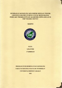 Penerapan Konseling Kelompok Dengan Teknik Cognitive Restructuring Untuk Mengurangi Perilaku Prokrastinasi Akademik Siswa Kelas IX SMP Negeri 2 Bunyu