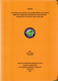 Analisis Pajak Hotel, Pajak Restoran Dan Pajak Hiburan Terhadap Pendapatan Asli Daerah Kabupaten Nunukan Tahun 2017-2020
