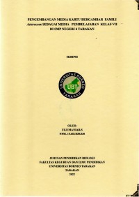 Pengembangan Media Kartu Bergambar  Familiasteraceae Sebagai Media Pembelajaran  Kelas Vii Di SMP Negeri 4 Tarakan