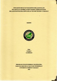 Pengaruh Minat Dan Keaktifan Belajar Dalam Pelaksanaan Pembelajaran Daring Terhadap Hasil Belajar Matematika Siswa Kelas VIII SMP Negeri 12 Tarakan