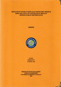 Mengukur Tingkat Kepuasan Konsumen Produk Kopi Asli Cap Tani Malinau Dengan Menggunakan Metode Kano