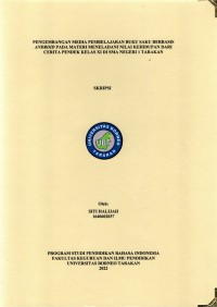 Pengembangan Media Pembelajaran Buku Saku Berbasis Android Pada Materi Meneladani Nilai Kehidupan Dari Cerita Pendek Kelas XI Di SMA Negeri 1 Tarakan